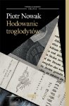 Hodowanie troglodytów